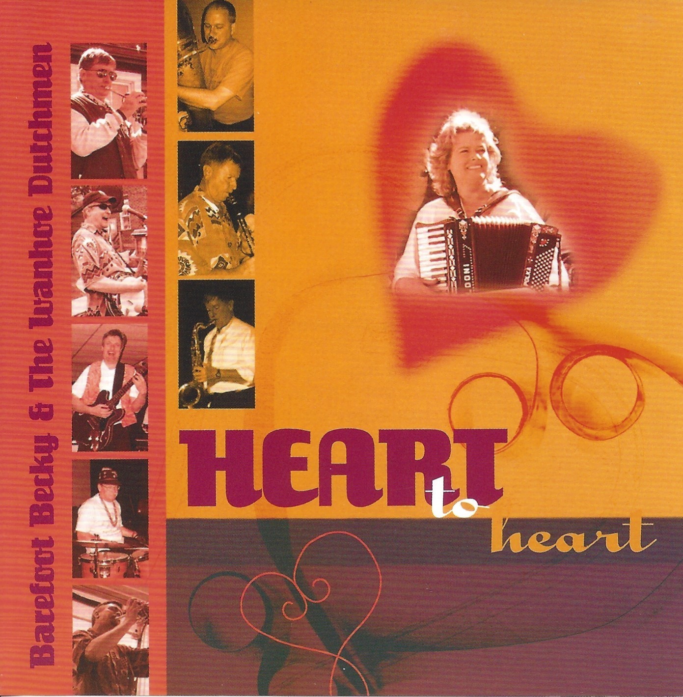 Barefoot Beckt & The Ivanhoe Ditchmen Heart To Heart